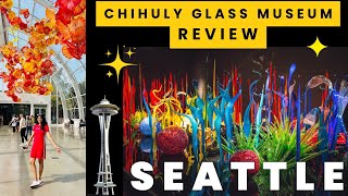 Seattle Vlog! Chihuly Glass Museum Walkthrough and Review!!!