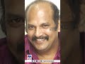 ചലചിത്ര സീരിയല്‍ നടന്‍ മേഘനാഥന്‍ അന്തരിച്ചു.അന്ത്യം കോഴിക്കോട്ടെ സ്വകാര്യ ആശുപത്രിയില്‍ meghanathan