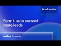 Create higher converting Webflow forms (thanks to a bit of code) – Workflow series