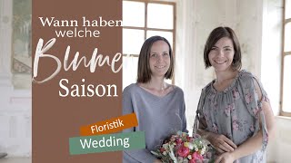 Hochzeitsfloristik: Wann haben welche Blumen Saison?