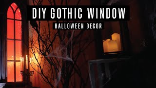 DIY Faux Gothic Window Frame– HALLOWEEN TUTORIAL!