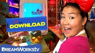 EXCLUSIVE Look at Dara The Bow Girl's New Show | THE DREAMWORKS DOWNLOAD