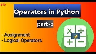 Operators in Python part-2 #16 | Arithmetic and comparison operators |Python for Data Science