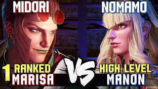 Midori (#1 Ranked Marisa) vs Nomamo (Manon) STREET FIGHTER 6 Showdown!