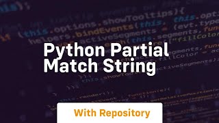 python partial match string