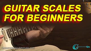 BEGINNER GUITAR: Guitar Scales for Beginners