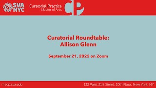 Curatorial Roundtable with Allison Glenn