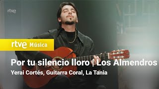 Yerai Cortés, Guitarra Coral, La Tania - \