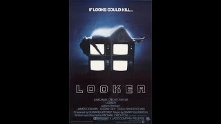 Looker - Absurd but awesome end scene