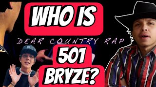 FIRST TIME LISTENIN TO 501 BRYZE! 501Bryze - Dear Country Rap (Official Music Video) REACTION!