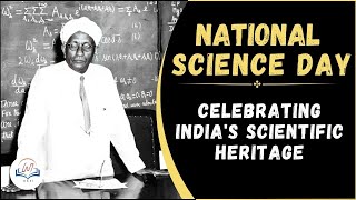 राष्ट्रीय विज्ञान दिवस 2024, जाने इस दिन को मनाए जाने का इतिहास | सर सी. वी. रमन |रमन प्रभाव | NCSTC