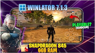 The Witcher 3 Wild Hunt Gameplay Winlator 7.1.3 Glibc - Tested on Snapdragon 845 + Settings!