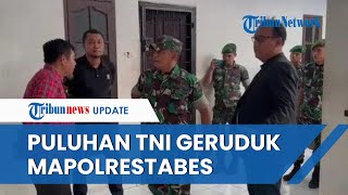 Detik-detik Puluhan TNI Geruduk Mapolresta Medan hingga 'Kepung' Kasat Reskrim, Ini Kronologinya