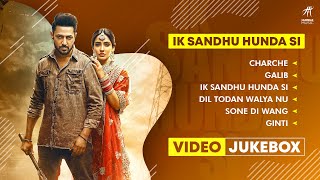IK SANDHU HUNDA SI ( Video Jukebox ) Gippy Grewal | Neha Sharma | Babbal Rai | Rakesh Mehta |Humble|