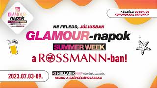 GLAMOUR-napok Summer Week a Rossmannban