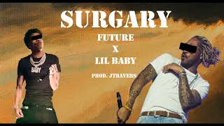 [FREE] Future x Lil Baby Type Beat "SURGARY" Its Only Me My Turn | Hard Freestyle Trap Beats 2022