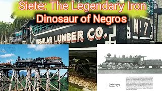 The Legendary Siete | Insular Lumber Company (ILCO) Train 7