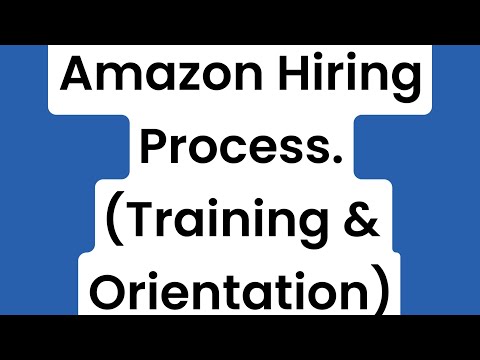 Amazon Hiring Process (Training & Orientation For Delivery Drivers ...