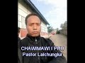 pastor lalchunglur chawimawi i phu