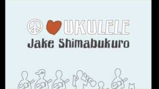 Jake Shimabukuro - 143 (Kelly's song)