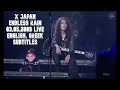 X Japan - Endless Rain - Live 03.05.2009 at Tokyo Dome [HD] - English, Greek Subtitles