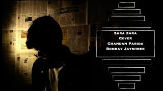 Zara Zara Behekta Hai | Cover | Chandan Parida | #zarazara #love #coversong #trending