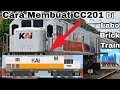 Cara Membuat CC201 - Labo Brick Train