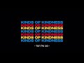 סוג של חסד – טריילר מתורגם יוני בקולנוע kinds of kindness