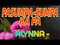 ALYNNA - PASUMPA-SUMPA KA PA 