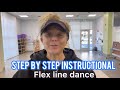 Flex line dance quick easy instructional