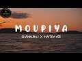 Moupiya(Lyrics)||(Unofficial)||Shankuraj Konwar & Maitrayee Patar||Lyrics Mania||