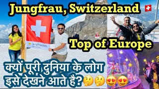 Jungfraujoch Travel Guide | Top of Europe | Indian Switzerland trip | Hindi Vlog