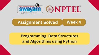 Programming, Data Structures And Algorithms Using Python Week 4 || NPTEL ANSWERS 2024 #nptel