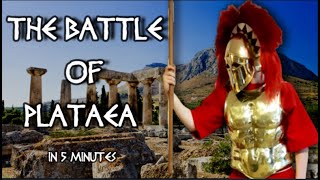 The Battle of Plataea Explained in 5 Minutes