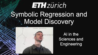 ETH Zürich AISE: Symbolic Regression and Model Discovery