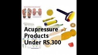 Acupressure Products UNDER RS.300 ON Amazon