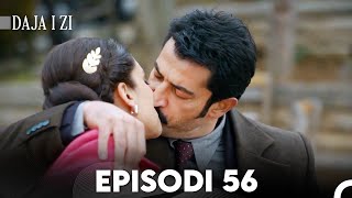 Daja i zi Episodi 56 (FULL HD)