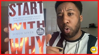Start With Why by Simon Sinek Book Review (5 MINUTES)