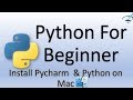 Python Tutorial for Beginners | Install Python and Pycharm on Mac #3