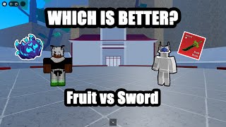 Fruit Main or Sword Main? Which is better? | Blox Fruits