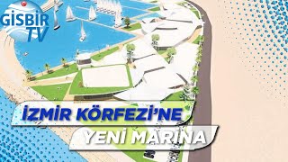 İzmir Körfezi’ne yeni bir marina geliyor