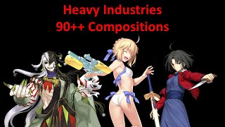 FGO 90++ Chaldea Heavy Industry Compositions