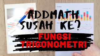 SIRI 6 : FUNGSI TRIGONOMETRI - IDENTITI ASAS, RUMUS PENAMBAHAN & RUMUS SUDUT BERGANDA