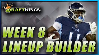 DRAFTKINGS WEEK 8 NFL DFS PICKS | TOURNAMENT LINEUP STRATEGY