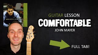 Comfortable Guitar Lesson | John Mayer | (with TAB)