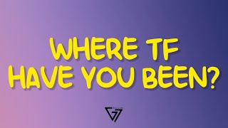 vaultboy - where tf have you been? (Lyrics)