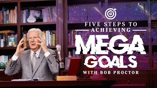 5 Steps to Achieving MEGA Goals In 2023