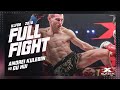 KLF 69: Andrei Kulebin vs Gu Hui FULL FIGHT-2018