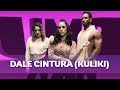 Dale Cintura (Kuliki) - Official Zumba® Choreography