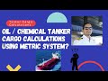 Cargo Calculation onboard Oil/Chemical Tankers made easy #cargocalculations #oiltankercalculations